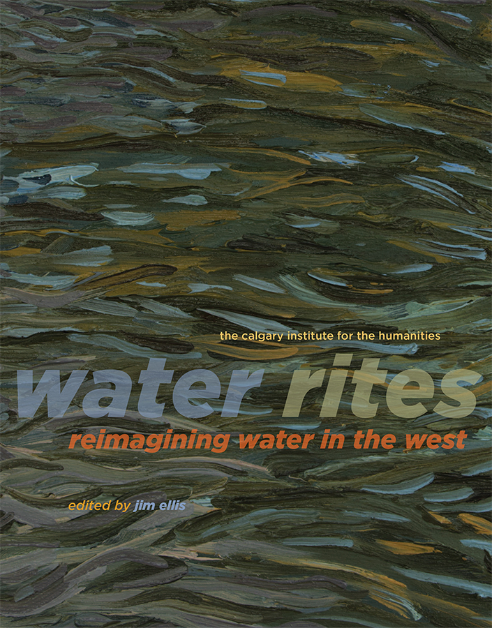 Book cover image for: Water Rites: Reimagining Water in the West