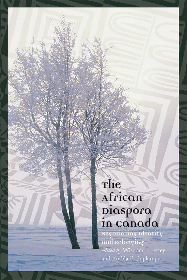 Book Cover Image for: African Diaspora in Canada: Negotiating Identity and Belonging