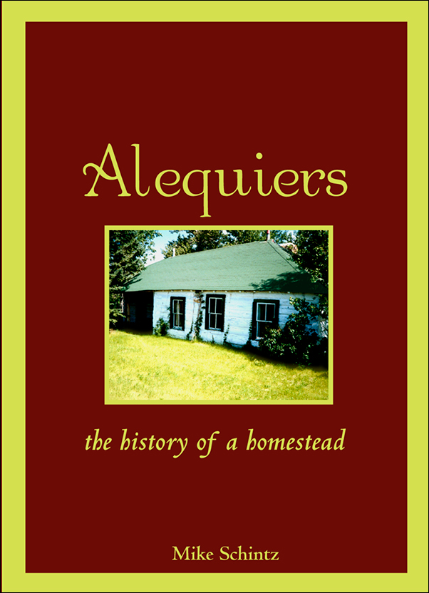 Book Cover for: Alequiers: The History of a Homestead