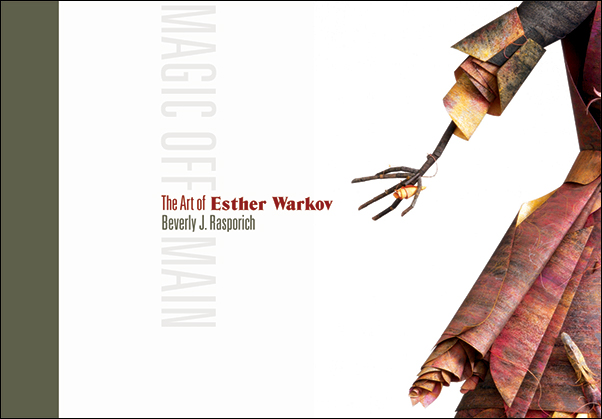 image of the book cover of Magic off Main: The Art of Esther Warkov