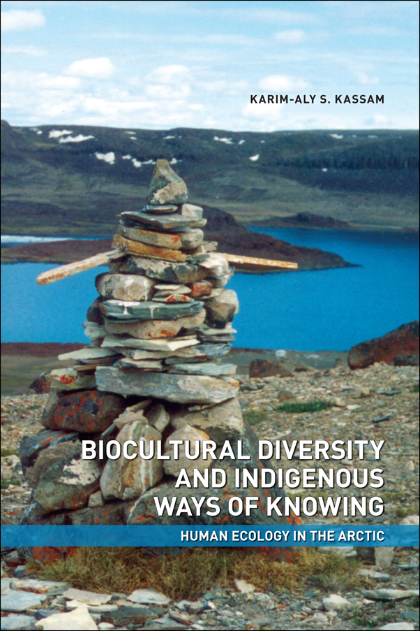 Book Cover Image for: Biocultural Diversity and Indigenous Ways of Knowing: Human Ecology in the Arctic