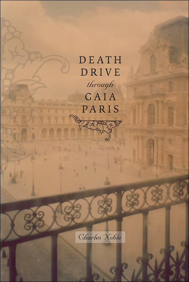 Book Cover for: Death Drive Through Gaia Paris