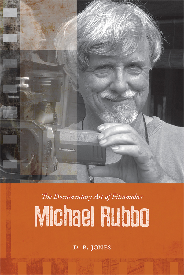 image of the book cover of Documentary Art of Filmmaker Michael Rubbo