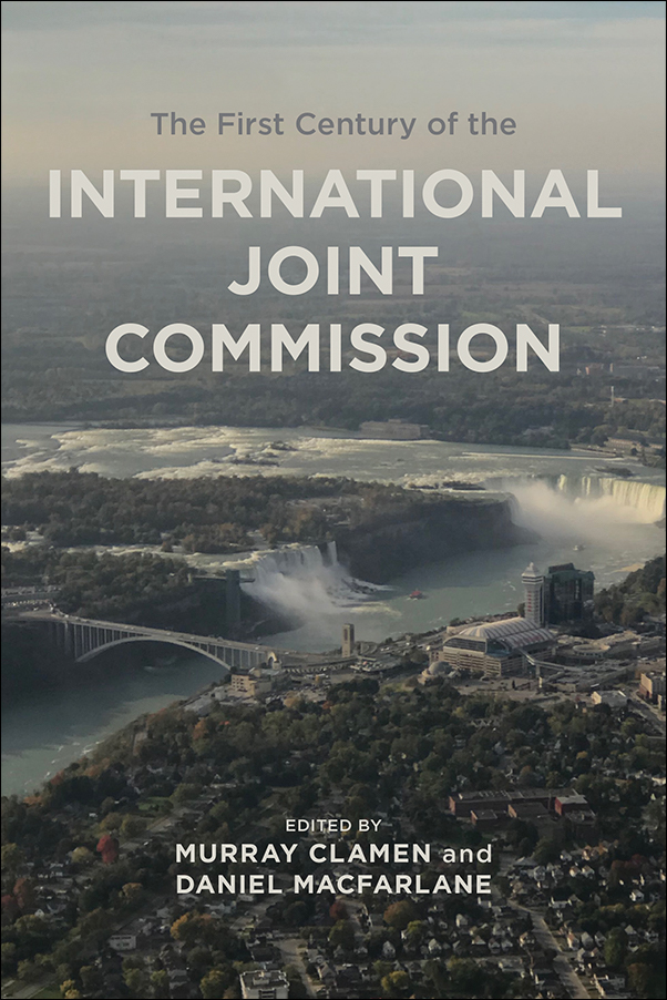 First Century of the International Joint Commission - Cover Book Cover Image for: First Century of the International Joint Commission