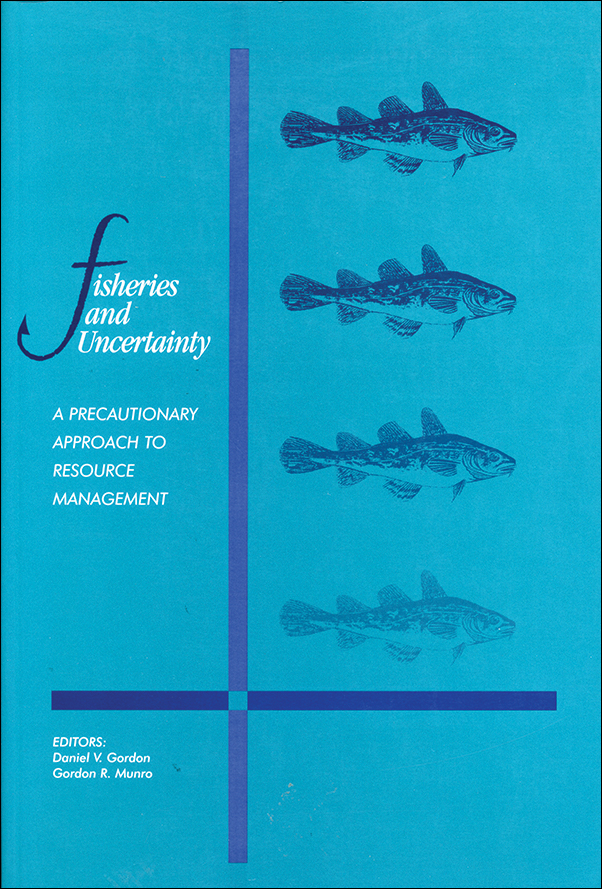 image of the book cover of Fisheries and Uncertainty: A Precautionary Approach to Resource Management