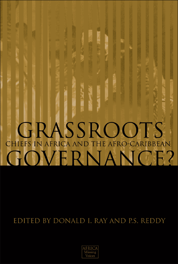 Book Cover for: Grassroots Governance?: Chiefs in Africa and the Afro-Caribbean