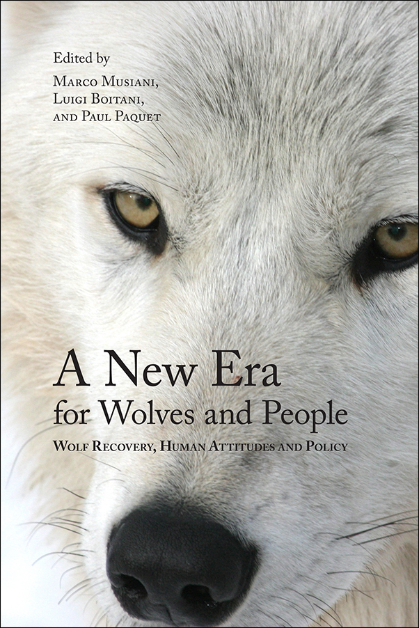 Book Cover for: New Era for Wolves and People: Wolf Recovery, Human Attitudes, and Policy