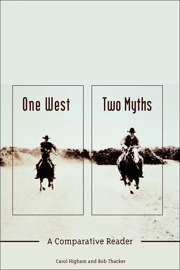 Book cover image for: One West, Two Myths: A Comparative Reader