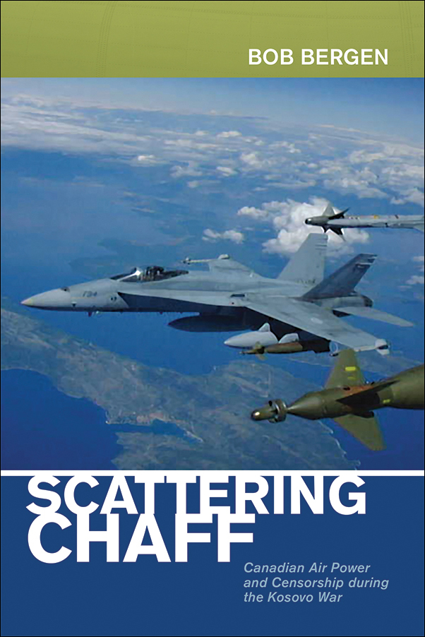 Book Cover for: Scattering Chaff: Canadian Air Power and Censorship During the Kosovo War