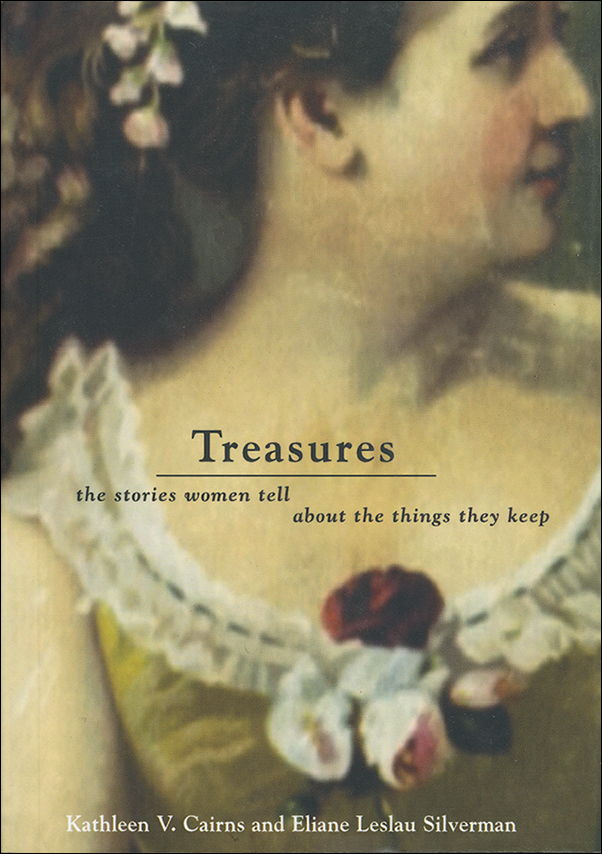 image of the book cover of Treasures: The Stories Women Tell about the Things They Keep