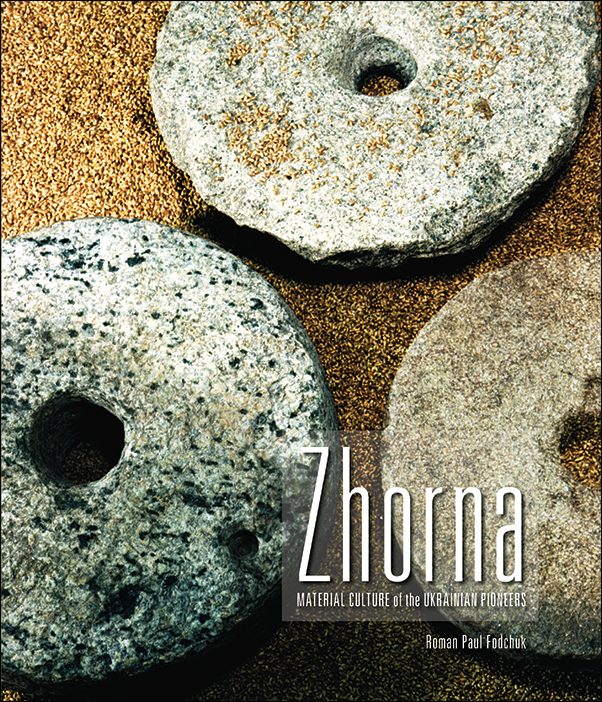 Book cover Image Zhorna: Material Culture of the Ukrainian Pioneers