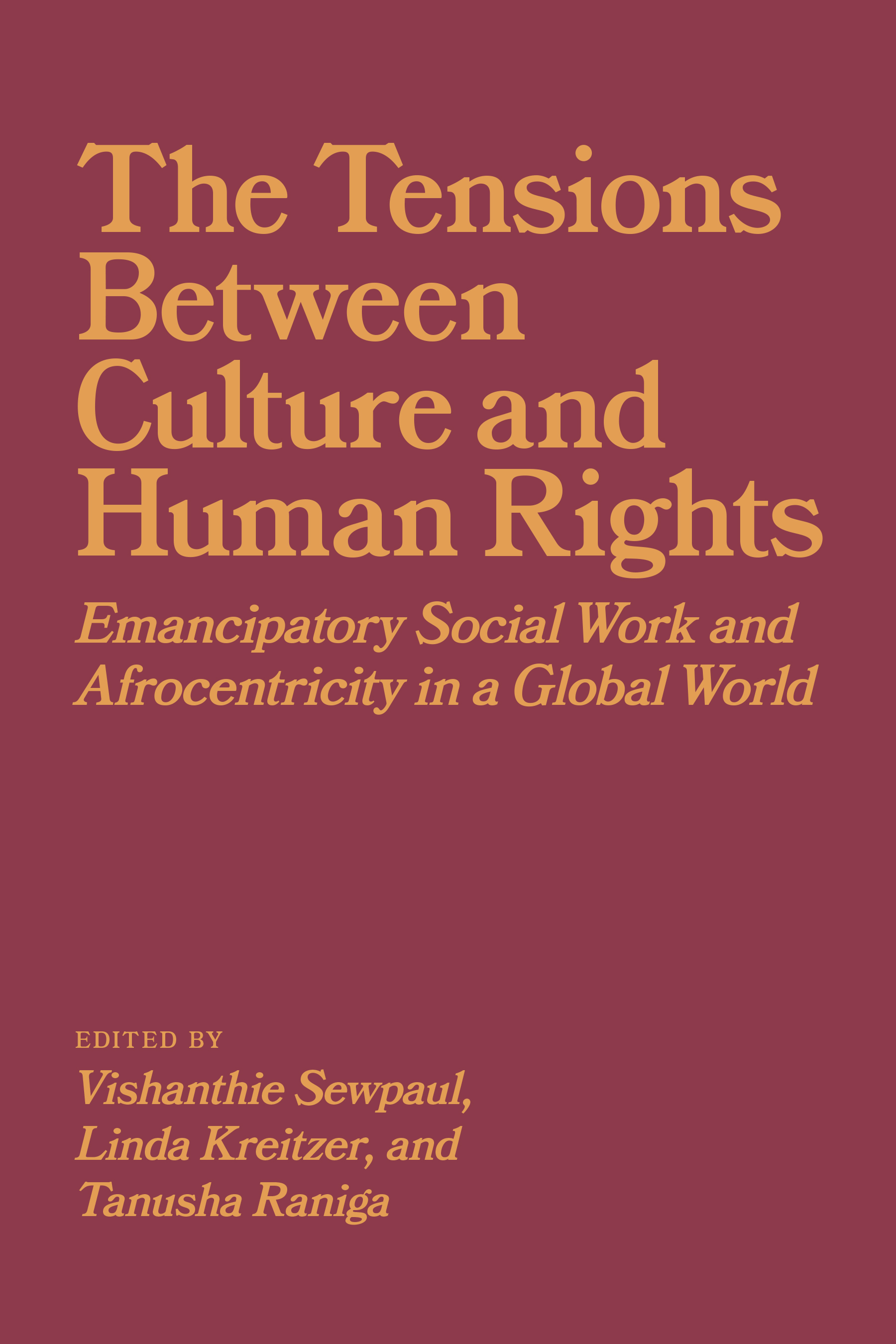 Book Cover for: Tensions between Culture and Human Rights