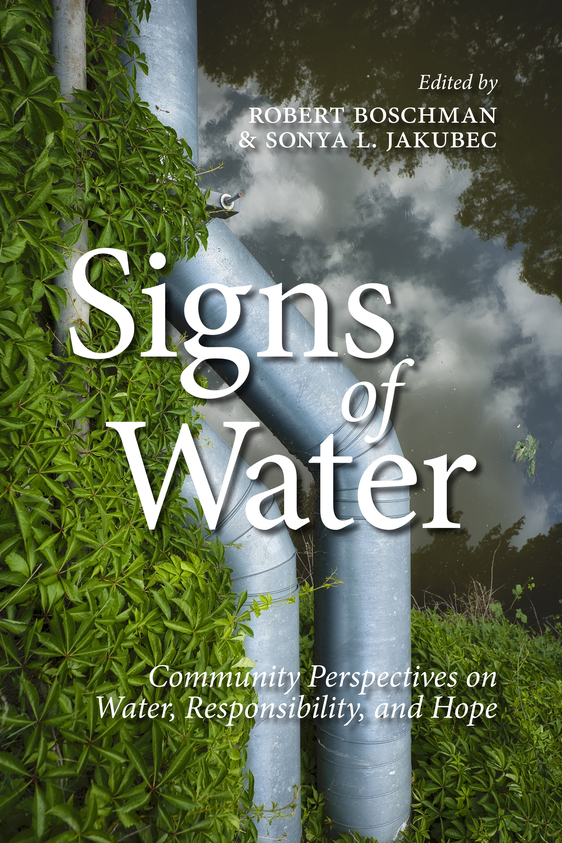 image of the book cover of Signs of Water: Community Perspectives on Water, Responsibility, and Hope