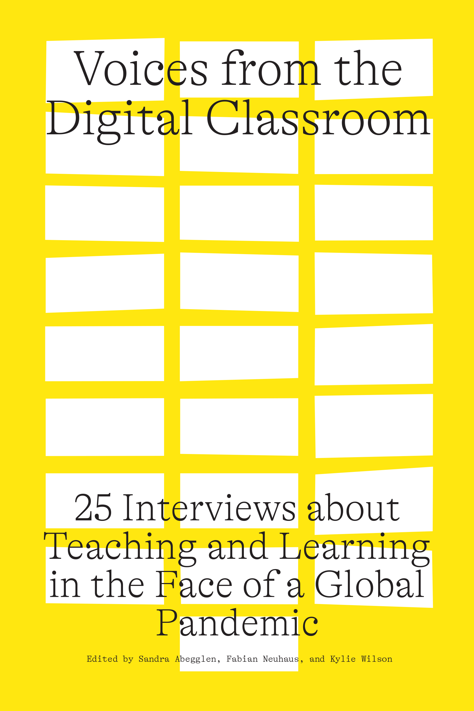 Book Cover Image for: Voices from the Digital Classroom