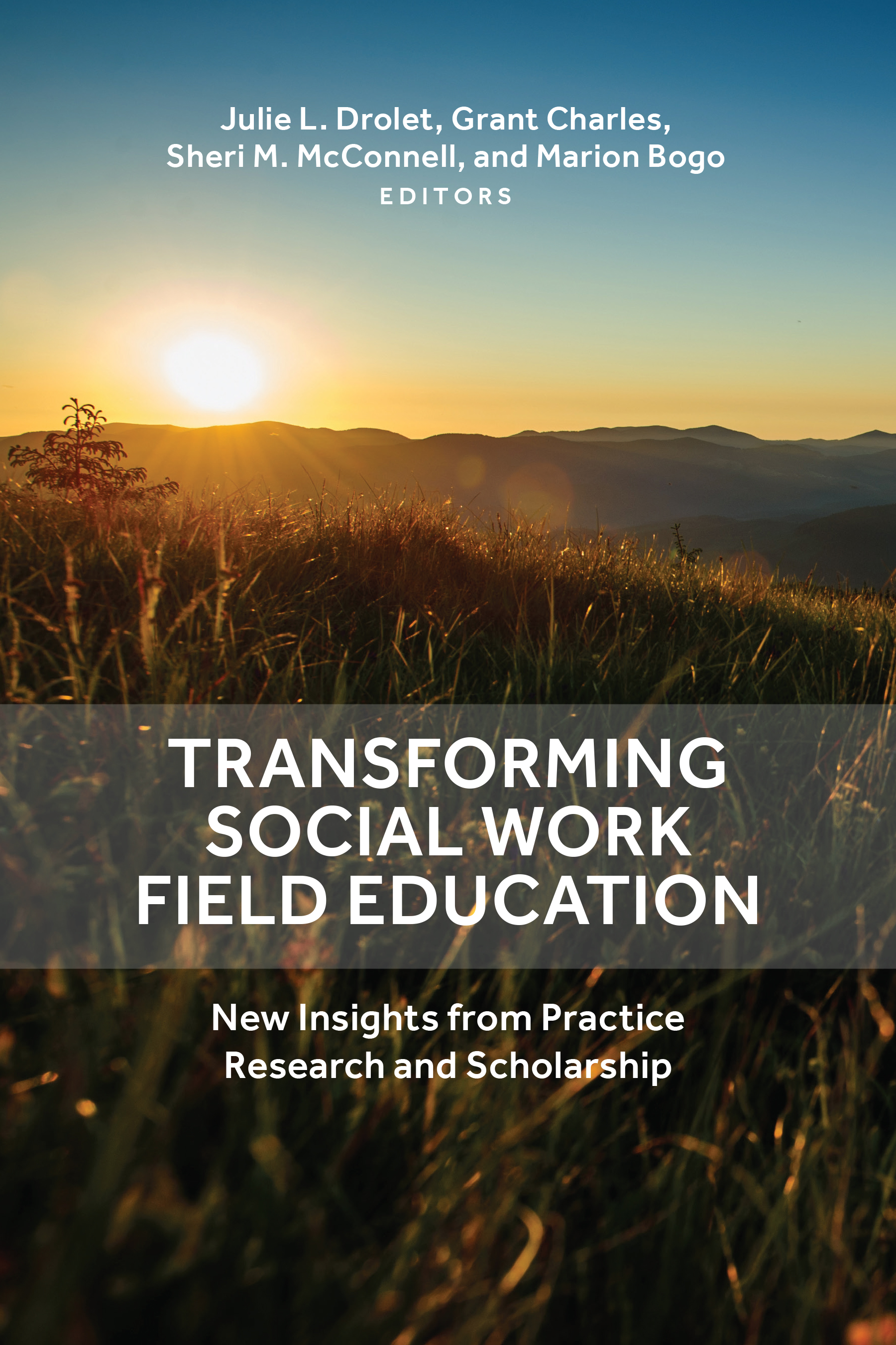 Book cover image for: Transforming Social Work Field Education