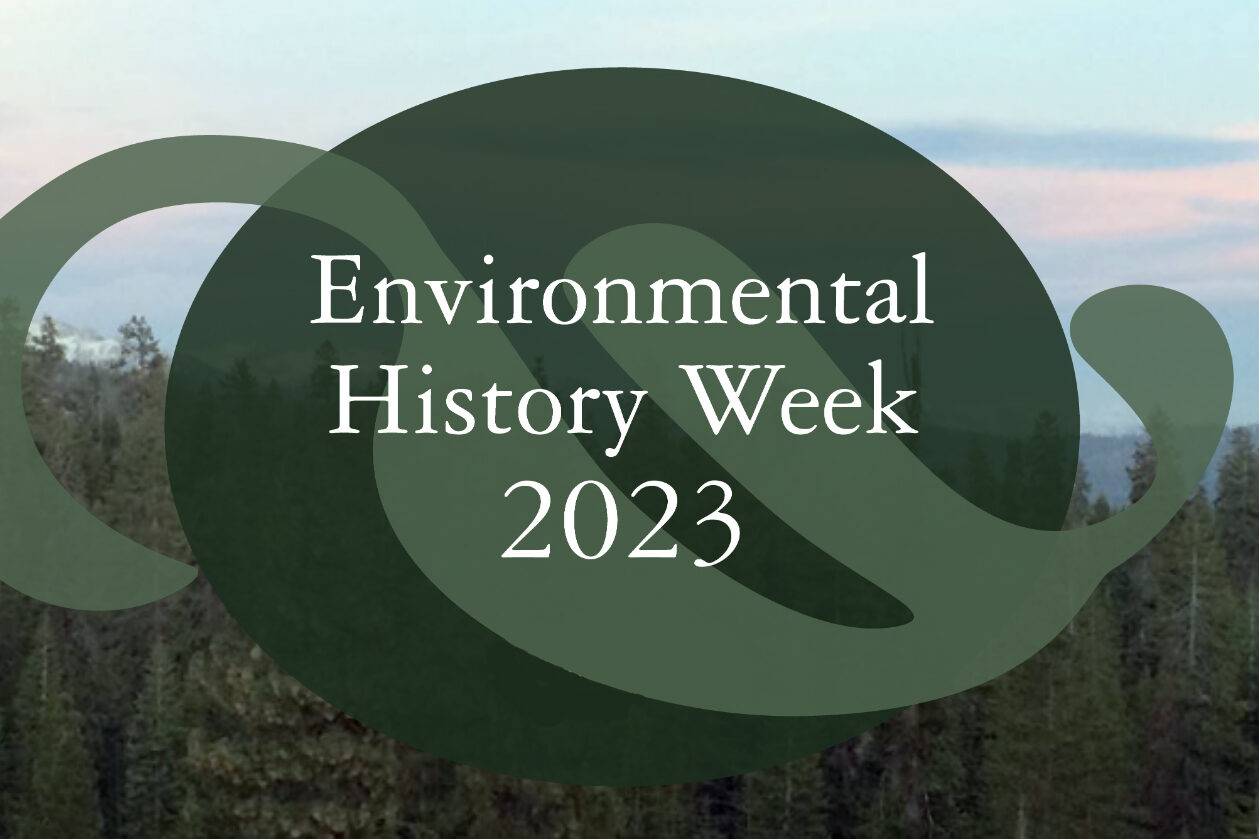 Environmental History Week 2023