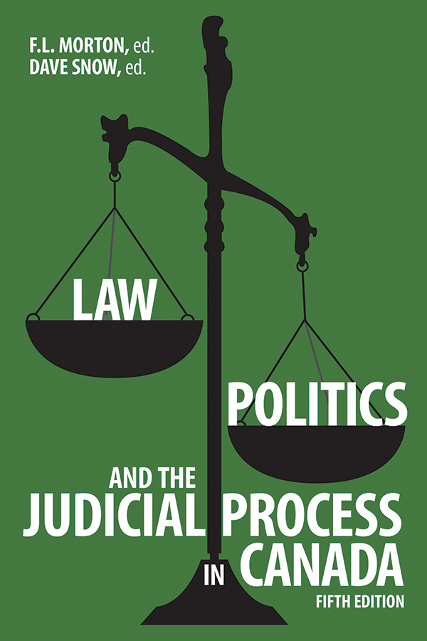 Cover Image for: Law, Politics, and the Judicial Process in Canada, 5th Edition